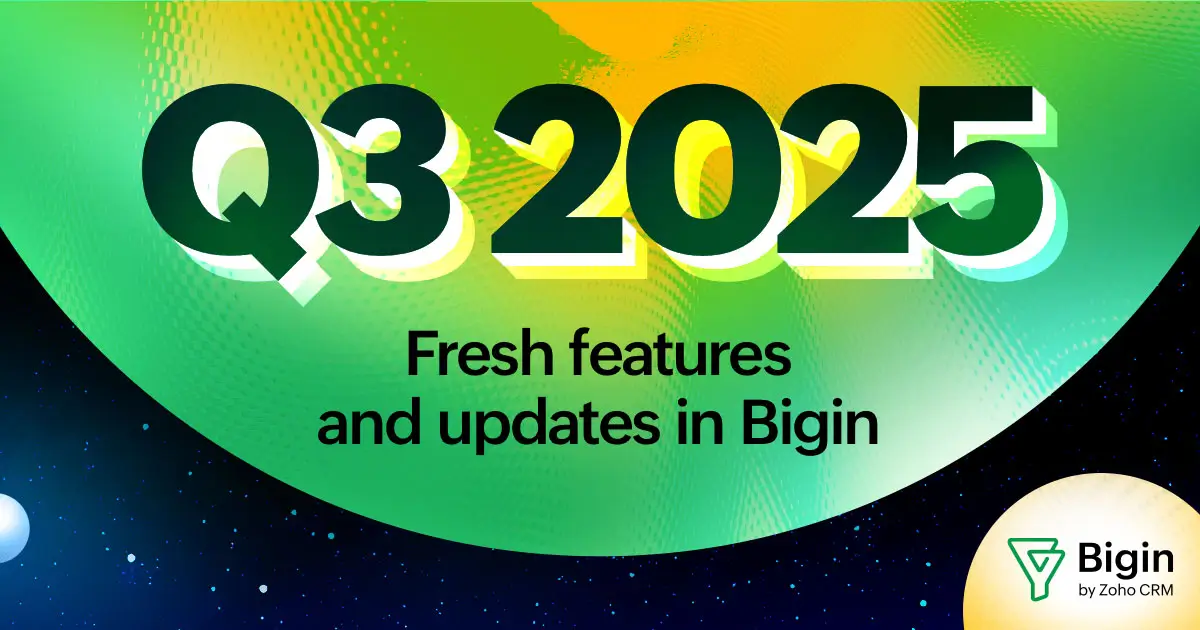 zoho-bigin-q3-2025-updates - advanced it